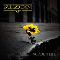 Rizon : Sudden Life